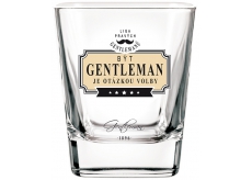 Nekupto Liga Pravých Gentlemanů Whisky sklenička Gentleman je otázkou volby 200 ml