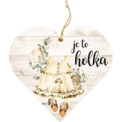 Bohemia Gifts Dřevěné dekorační srdce s potiskem Je to holka 12 cm